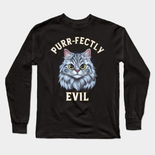 purr-fectly evil Long Sleeve T-Shirt